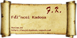 Fáncsi Kadosa névjegykártya
